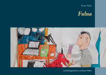 Fulna - ein Heilungsmärchen von Renate Weber