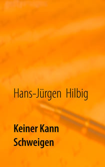 Keiner kann schweigen - Gedichte