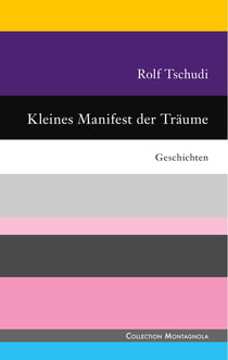 Kleines Manifest der Träume - Geschichten