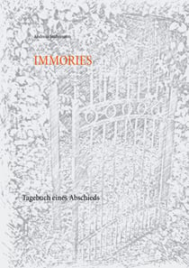 Immories - Tagebuch eines Abschieds