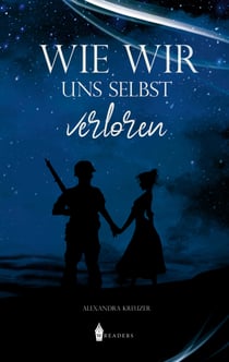 Wie wir uns selbst verloren