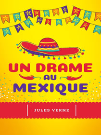 Un drame au Mexique
