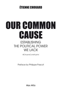 Our Common Cause - Establishing the Political Power we Lack