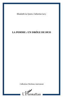 La pomme : un drôle de duo