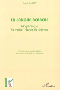 La langue Berbère - Morphologie-Le Verbe-Etude de thèmes