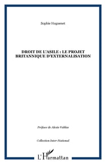 Droit de l'Asile : le projet britannique d'externalisation