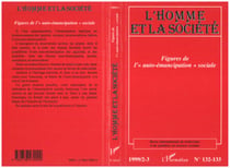 FIGURES DE L'" AUTO-EMANCIPATION " SOCIALE