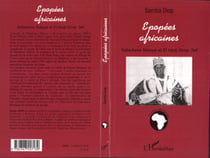Epopées africaines - Ndiadiane Ndiaye et El Hadj Omar Tall
