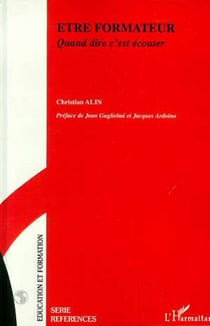 Etre formateur - Quand dire c'est écouter