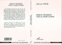 Eros et fécondité chez le jeune Levinas