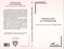 Bisexualité et Littérature - Autour de D.H. Lawrence et Virginia Woolf