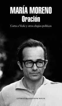 Oración - Carta a Vicki y otras elegías políticas