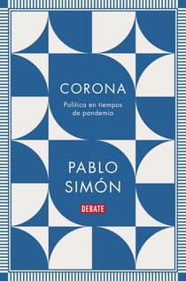 Corona - Política en tiempos de pandemia
