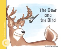 The Deer and the Bird