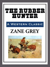 The Rubber Hunter