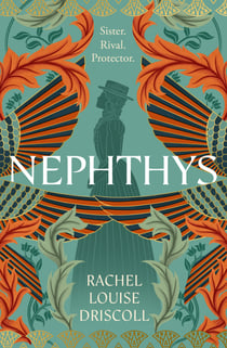Nephthys - A spellbinding tale of Egyptian myths and gothic family secrets.