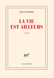 La vie est ailleurs