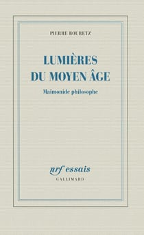 Les lumières du Moyen âge - maïmonide philosophe