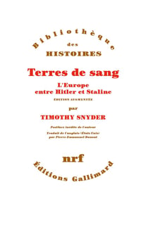 Terres de sang - l'Europe entre Hitler et Staline