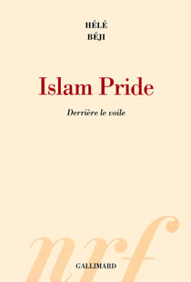 Islam pride - derrière le voile