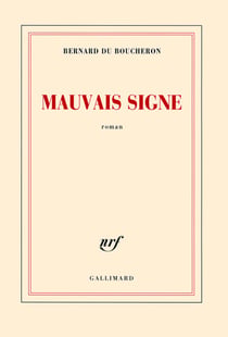 Mauvais signe
