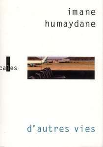 D'autres vies