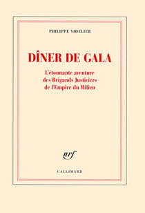 Dîner de gala - l'étonnante aventure des brigands justiciers de l'Empire du Milieu