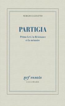 Partigia - Primo Levi, la Résistance et la mémoire