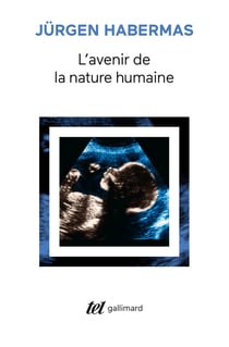 L'avenir de la nature humaine - vers un eugénisme libéral ?
