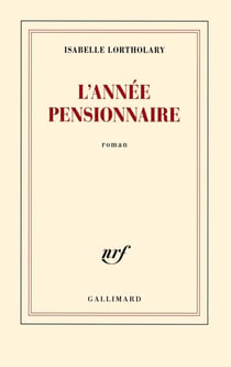 L'année pensionnaire