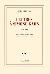 Lettres à Simone Kahn - 1920-1960