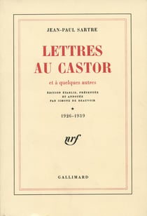 Lettres au Castor et à quelques autres Tome 1 - 1926-1939