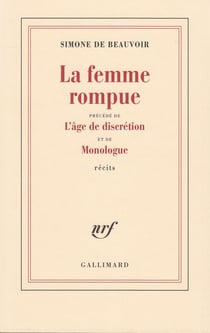La femme rompue - l'âge de discrétion - monologue