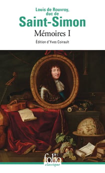 Mémoires Tome 1