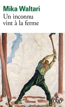 Un inconnu vint à la ferme