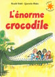 L'énorme crocodile