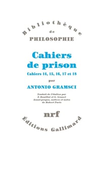 Cahiers de prison (tome 4-cahiers 14 a 18)
