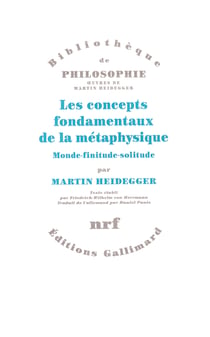 Les concepts fondamentaux de la metaphysique(monde - finitude -