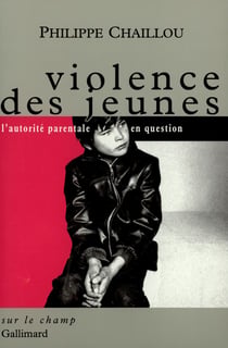 Violence des jeunes : L'autorité parentale en question