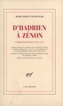 D'Hadrien à Zénon : Correspondance 1951-1956