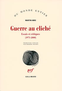 Guerre au cliché - essais et critiques (1971-2000)
