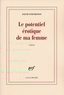 Le potentiel érotique de ma femme