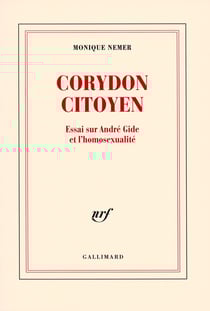 Corydon Citoyen : Essai sur André Gide et l'homosexualité