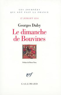 Le dimanche de Bouvines : (27 juillet 1214)
