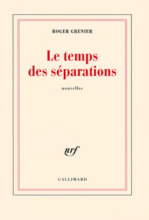 Le temps des séparations