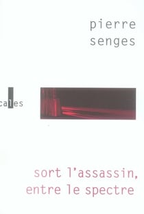 Sort l'assassin, entre le spectre
