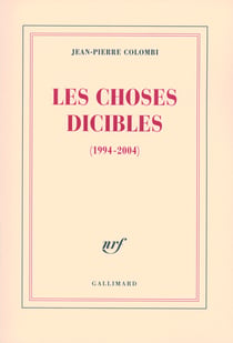 Les choses dicibles : (1994-2004)