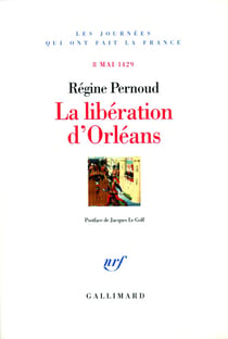 La libération d'orléans - 8 mai 1429
