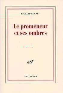 Le promeneur et ses ombres