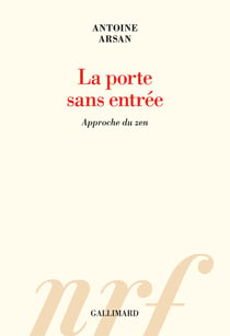 La porte sans entrée - approche du zen